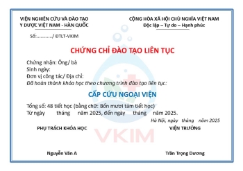 Thông báo giới thiệu mẫu chứng chỉ đào tạo của Viện Nghiên cứu và Đào tạo Y Dược Việt Nam-Hàn Quốc
